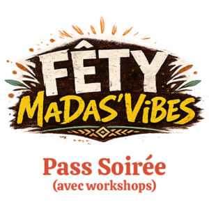 Pass Soirée (avec workshops)
